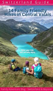 a pinterest cover showing a mum with her 2 kids on a family friendly hike in Valais with view over a blue lake