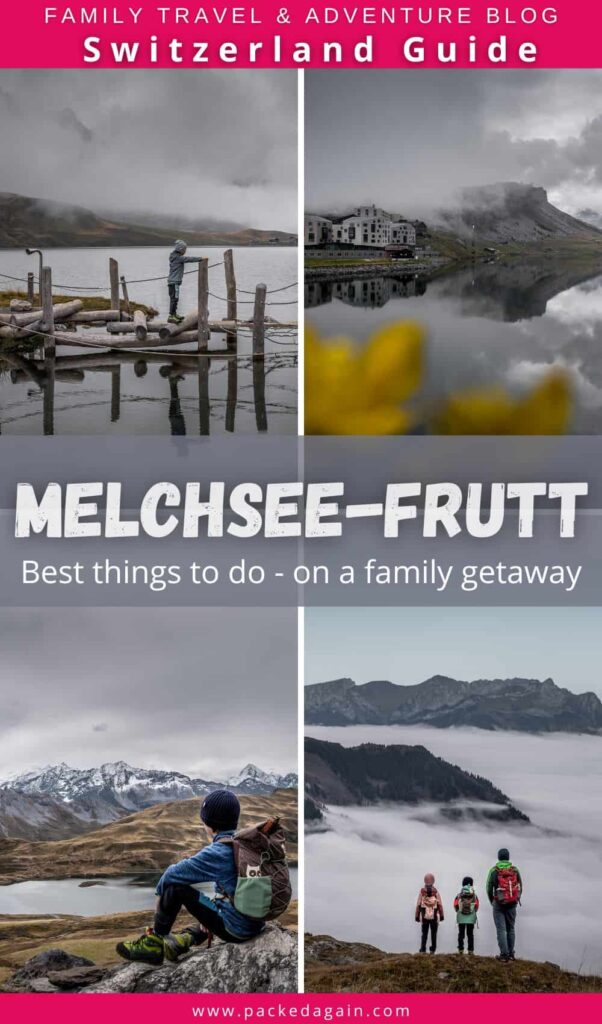 images of things to do at Melchsee-frutt during a autumn weekend with the family. Images are on a cloudy day