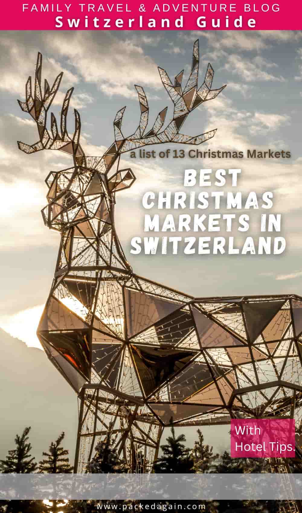 Best Christmas Markets in Switzerland (2023) | Packed Again