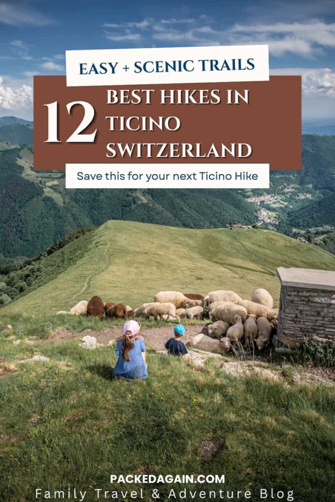 Best Hikes in Ticino Switzerland (Easy + Scenic Trails)