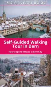 Self Guided walking Tour in Bern City pinterest cover with images from Bern